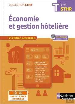 Bertrand.pt - Économie Et Gestion Hôtelière : Terminale Sthr : Livre + Licence Élève (Édition 2022)
