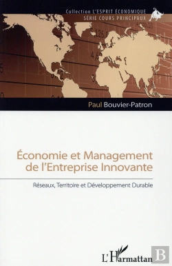 Bertrand.pt - Économie Et Management De L'Entreprise Innovante ; Réseaux, Territoire Et Dévéloppement Durable