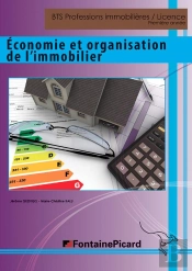 Économie Et Organisation De L'Immobilier ; Bts Professions Immobilières, Licence ; Livre Élève