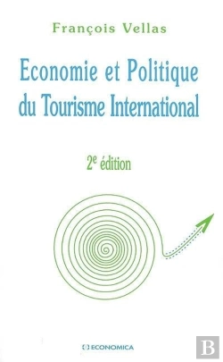 Bertrand.pt - Économie Et Politique Du Tourisme International (2e Édition)