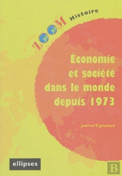 Bertrand.pt - Economie Et Societe Dans Le Monde Depuis 1973