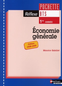 Bertrand.pt - Économie Générale; Bts 1ère Année ; Pochette De L'Élève (Édition 2008/2009)