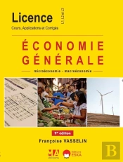 Économie Générale : Cours Applications Et Corrigés ; L1-L2-L3 (9e Édition)