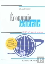 Economie Generale ; Iut, Bts, Aes, Ecoles De Commerce