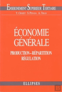 Bertrand.pt - Économie Générale - Production - Répartition - Régulation