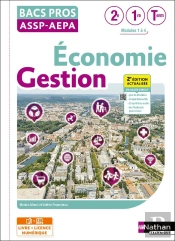 Économie-Gestion - 2de/1re/Term Bac Pro Assp/Aepa - Éd. 2025 - Livre + Licence