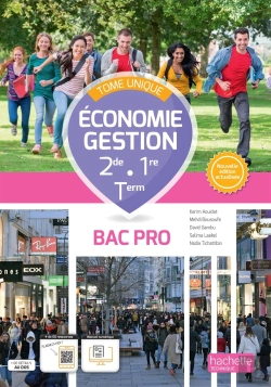 Bertrand.pt - Économie-Gestion ; 2de, 1re, Terminale Bac Pro ; Livre Élève
