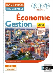Économie-Gestion ; 2de/1re/Terminale ; Bacs Pros Industriels (Édition 2024)