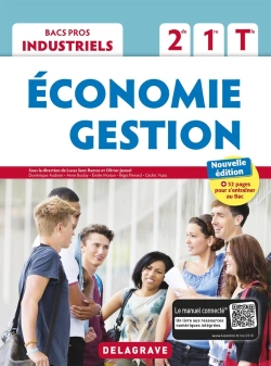 Bertrand.pt - Economie - Gestion 2de, 1re, Tle Bacs Pros Industriels (2018) - Pochette Eleve