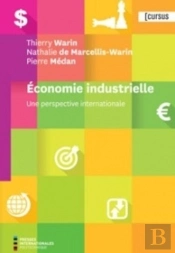 Économie Industrielle ; Une Perspective Internationale