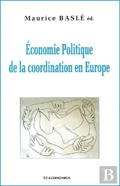Economie Politique De La Coordination En Europe
