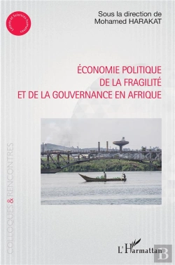 Bertrand.pt - Économie Politique De La Fragilité Et De La Gouvernance En Afrique