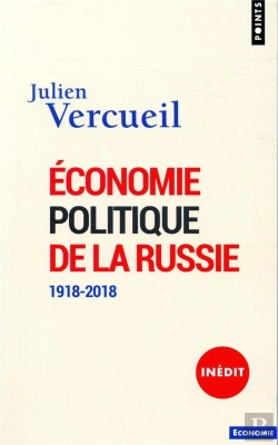 Bertrand.pt - Économie Politique De La Russie ; 1918-2018