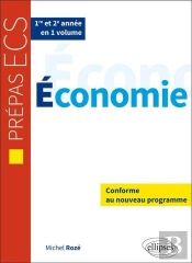 Économie : Prépas Ecs : 1re Et 2e Annee