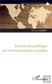Economie Publique Et Metamorphoses Sociales