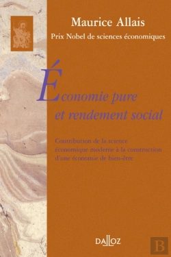 Bertrand.pt - Économie Pure Et Rendement Social. Contribution De La Science Économique Moderne À La Construction D'Une Économie De Bien-Être - Réimpression De L'Édition De 1945