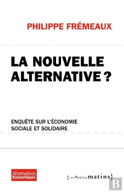 Bertrand.pt - Economie Sociale Et Solidaire, Une Alter