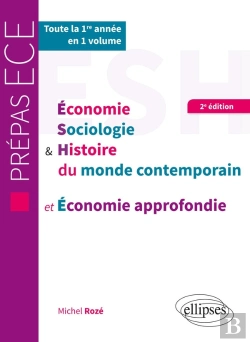 Bertrand.pt - Économie, Sociologie Et Histoire Du Monde Contemporain Et Économie Approfondie ; Prépas Ece ; 1re Année (2e Édition)