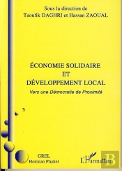 Economie Solidaire Et Développement Local : Vers Une Démocratie De Proximité