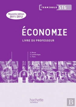Bertrand.pt - Économie Terminale Stg ; Livre Du Professeur (Édition 2011)