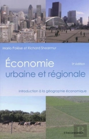 Économie Urbaine Et Régionale ; Introduction À La Géographie Économique (3e Édition)