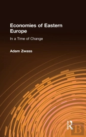Economies Of Eastern Europe In A Time Of Change