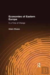 Economies Of Eastern Europe In A Time Of Change