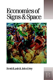 Economies Of Signs And Space