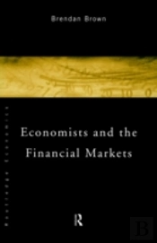 Economists And The Financial Markets