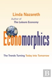 Economorphics: The Trends Turning Today