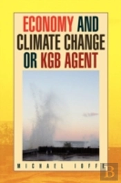 Economy And Climate Change Or Kgb Agent