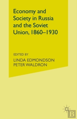 Bertrand.pt - Economy And Society In Russia And The Soviet Union, 1860-1930