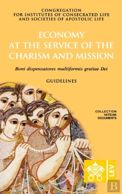 Bertrand.pt - Economy At The Service Of The Charism And Mission. Boni Dispensatores Multiformis Gratiae Dei