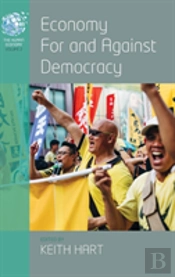Economy For And Against Democracy