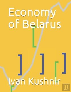 Bertrand.pt - Economy Of Belarus