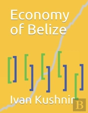 Economy Of Belize