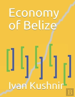 Bertrand.pt - Economy Of Belize