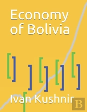 Economy Of Bolivia
