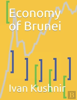 Bertrand.pt - Economy Of Brunei