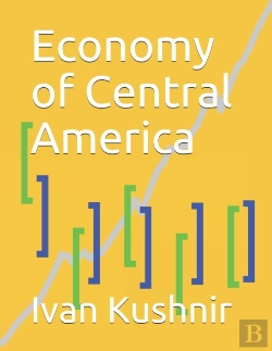 Bertrand.pt - Economy Of Central America