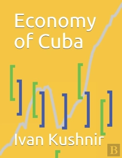 Bertrand.pt - Economy Of Cuba