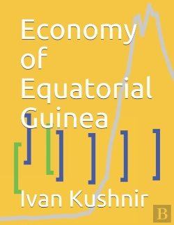 Bertrand.pt - Economy Of Equatorial Guinea