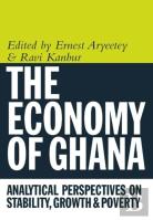Economy Of Ghana - Analytical Perspectives On Stability, Growth And Poverty