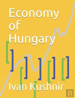 Bertrand.pt - Economy Of Hungary