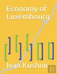 Economy Of Luxembourg