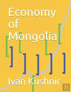 Bertrand.pt - Economy Of Mongolia