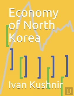 Bertrand.pt - Economy Of North Korea