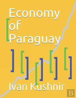Bertrand.pt - Economy Of Paraguay