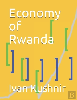 Bertrand.pt - Economy Of Rwanda