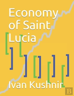 Bertrand.pt - Economy Of Saint Lucia